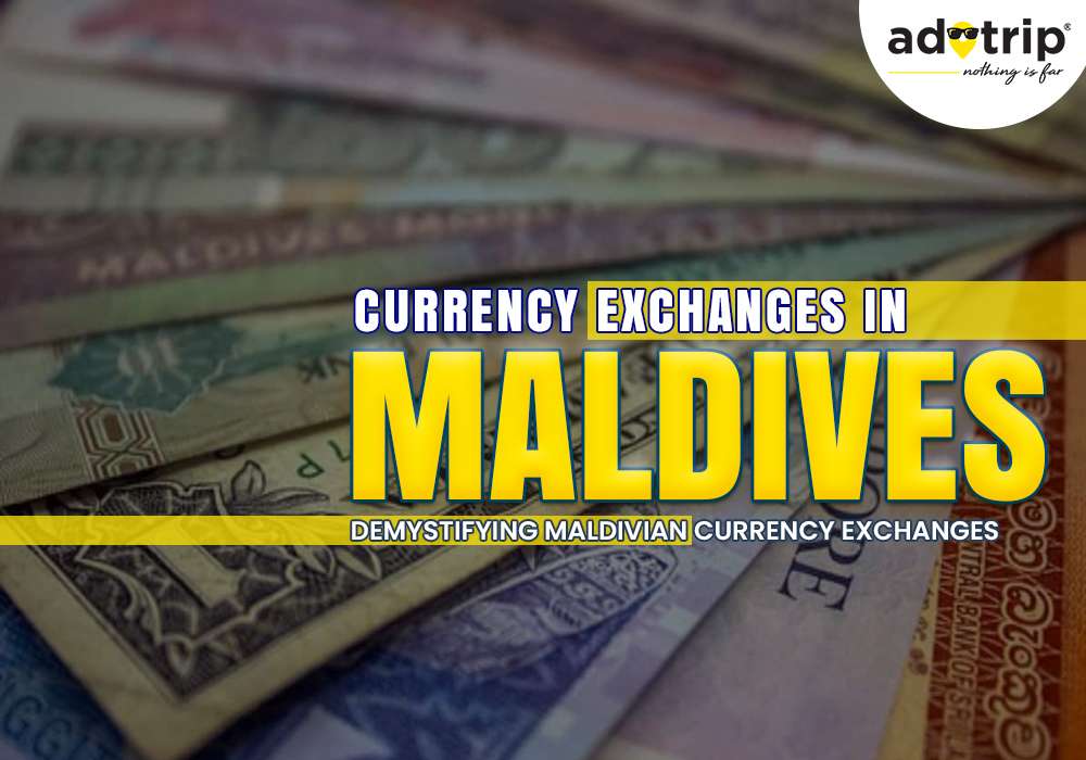 Currency Exchanges In Maldives